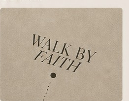 THE EVERYDAY ICON — Walk By Faith
